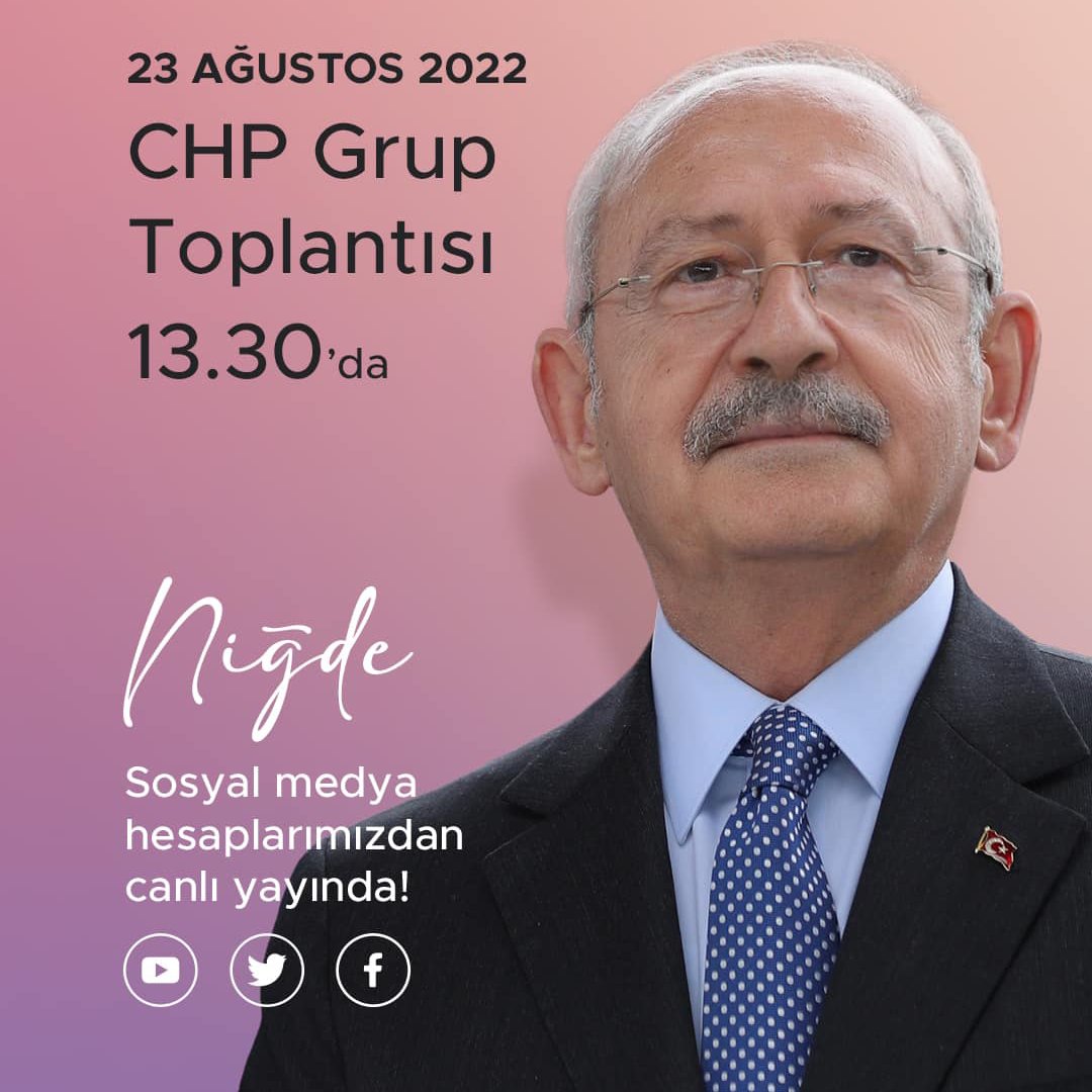 Genel Başkanımız Sayın Kemal Kılıçdaroğlu Niğde'ye Geliyor