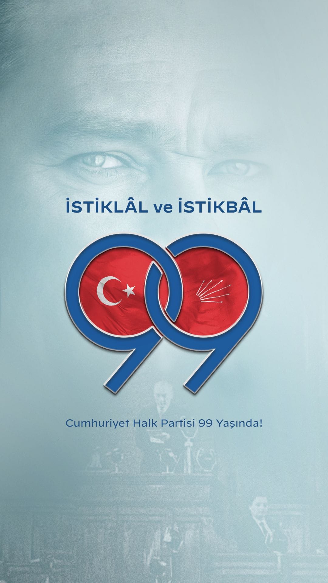 Cumhuriyet Halk Partisi 99 Yaşında Cumhuriyet Halk Partisi 99 Yaşında