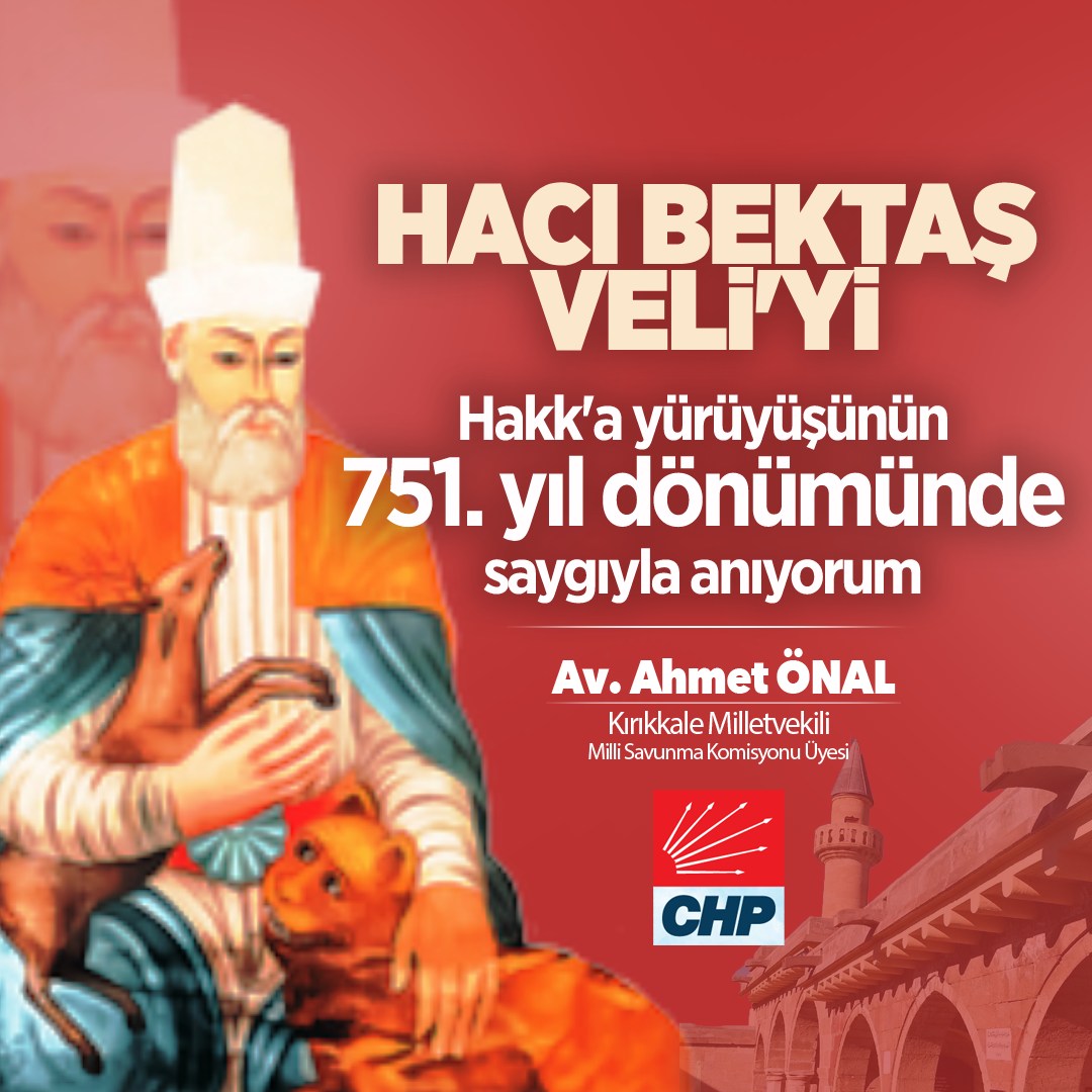 Hacı Bektaş Veli'nin Hakk'a Yürüyüşünün 751. Yıl Dönümü
