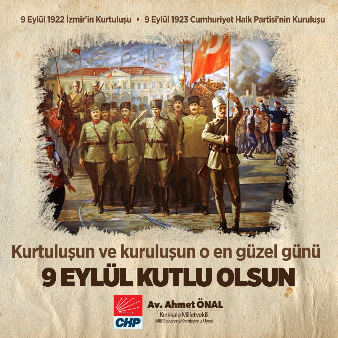 9 Eylül İzmir'in Kurtuluşu'nun 100. Yıl Dönümü Kutlu Olsun!