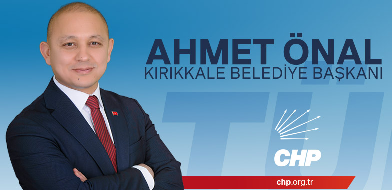 Ahmet Önal, CHP Kırıkkale Milletvekili Adayı